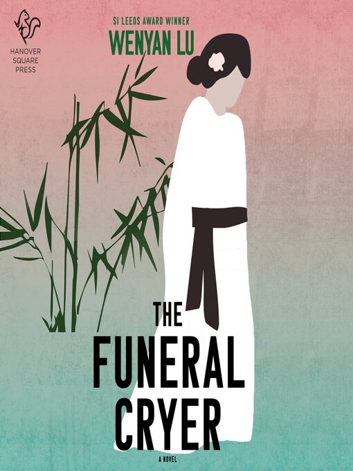 Title details for The Funeral Cryer by Wenyan Lu - Wait list